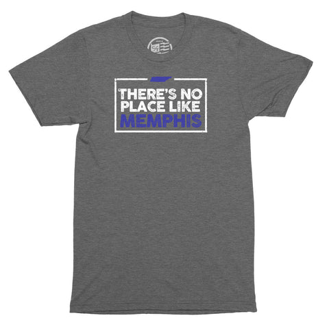 No Place Like Memphis T-Shirt - Citizen Threads Apparel Co. - 1