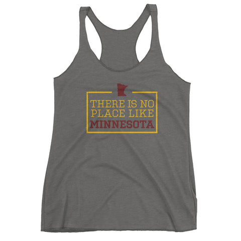 There Is No Place Like Minnesota Women's Tank Top