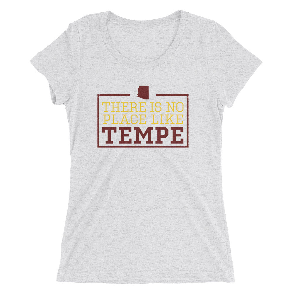 There Is No Place Like Tempe Women's T-Shirt
